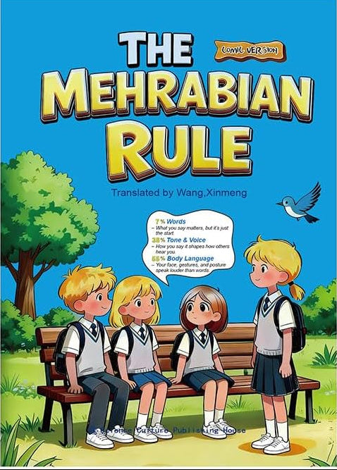 The Mehrabian Rule Comic Book: The Secret Language of People, Decoded for Kids