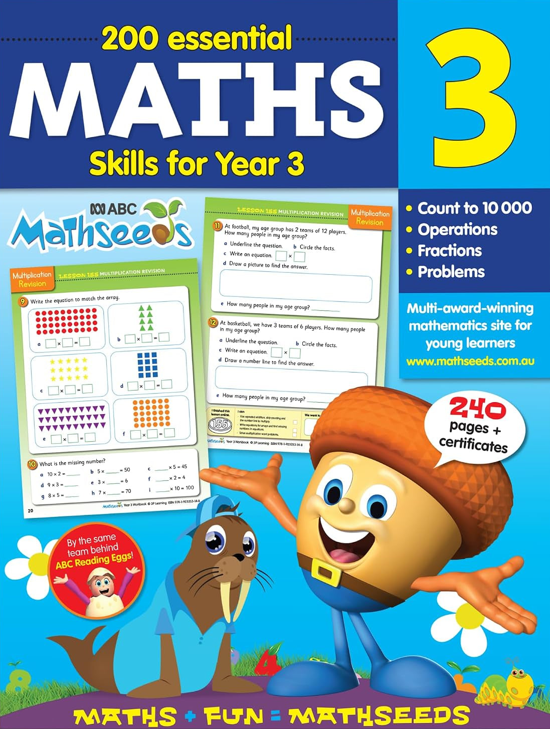Grade 3 Math Workbook Ages 7–9: 200 Essential Math Lessons – Counting to 10,000, Operations, Fractions, Problem Solving, Worksheets + Yearly Planner, 240 Full-Color Pages | Mathseeds
